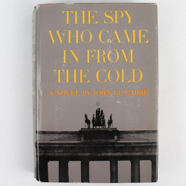 The Spy Who Came In From The Cold by John Le Carre 1964 Coward-McCann HC DJ