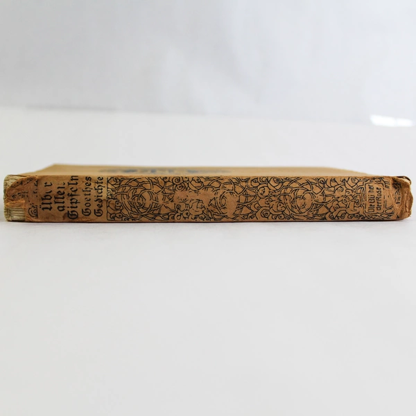Antique German Above All Peaks Goethe's Poem's Book 1908 Book of the Rose 