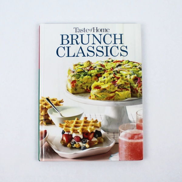 Taste Of Home Brunch Classics 2021 Hardcover Cookbook