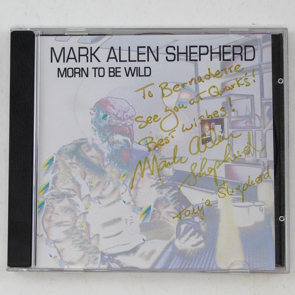 Signed Mark Allen Shepherd Morn To Be Wild CD 2003 MAS Records As Is