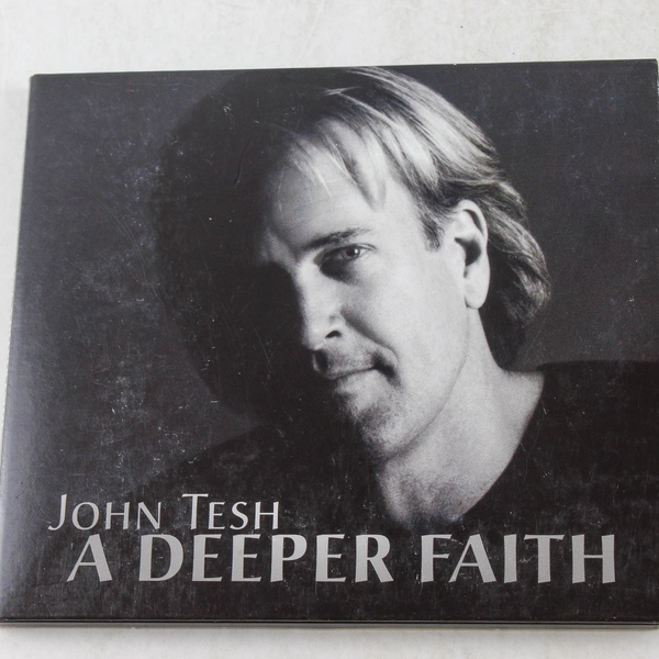 John Tesh A Deeper Faith CD 2002 Garden City Music Pre-Owned Good Condition