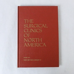 Vintage The Surgical Clinics of North America August 1977 Volume 57 Number 4
