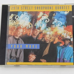 29th Street Saxophone Quartet Your Move CD 1992 Polygram Records