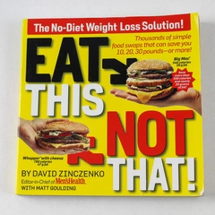 Eat This Not That by David Zinczenko Matt Goulding 2008 Paperback