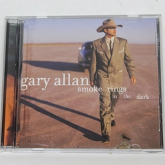 Gary Allan Smoke Rings In The Dark CD 2003 MCA Records Pre-Owned Music