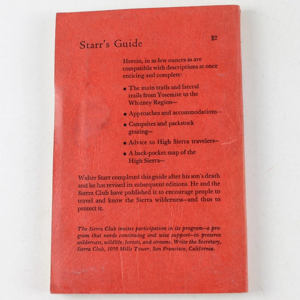 Starr's Guide to the John Muir Trail & High Sierra Region Walter Starr Jr. 1962