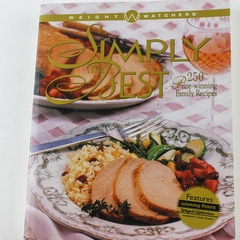 Simply the Best Weight Watchers 250 Prize Winning Family Recipes Book