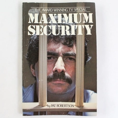 Maximum Security by Pat Robertson 1978 CBN University Press Good Condition