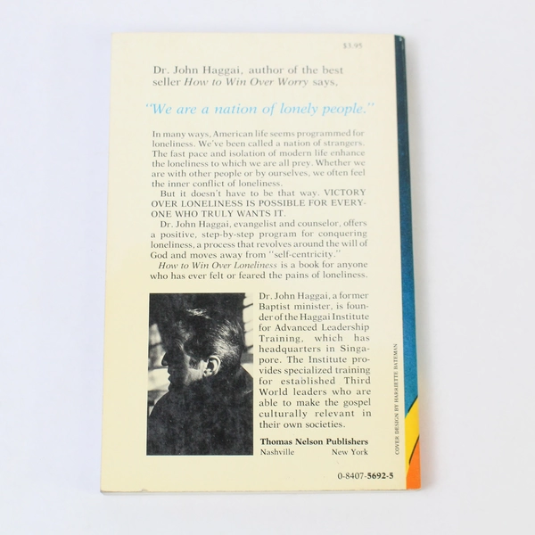 How to Win Over Loneliness by John Haggai Vintage 1979 Paperback
