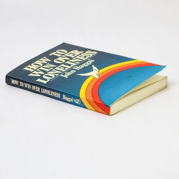 How to Win Over Loneliness by John Haggai Vintage 1979 Paperback
