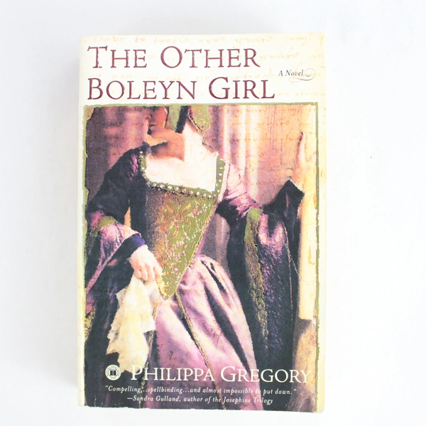 The Other Boleyn Girl A Novel by Philippa Gregory 2003 Touchstone Paperback