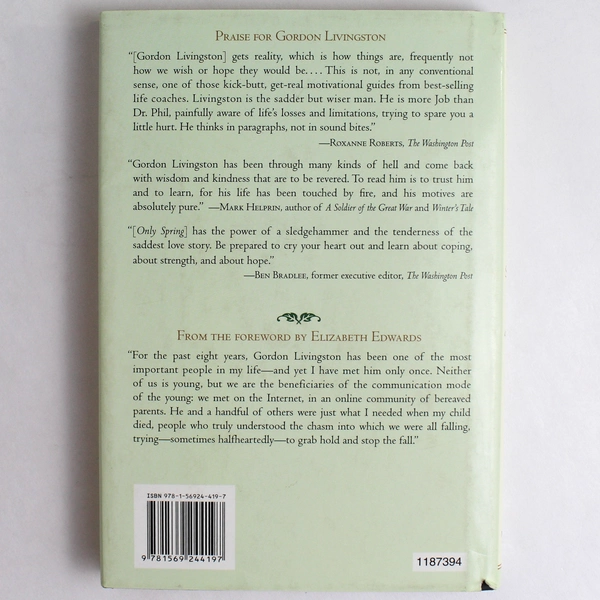 Too Soon Old, Too Late Smart Book By Gordon Livingston Psychiatrist Advice 2004