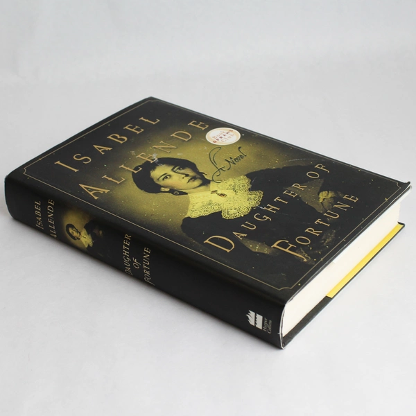 Daughter of Fortune A Novel by Isabel Allende 1999 HarperCollins Hardcover