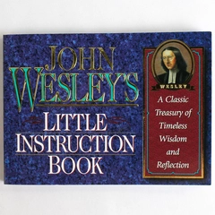 John Wesley's Little Instruction Softcover 1996 Honor Books Paperback