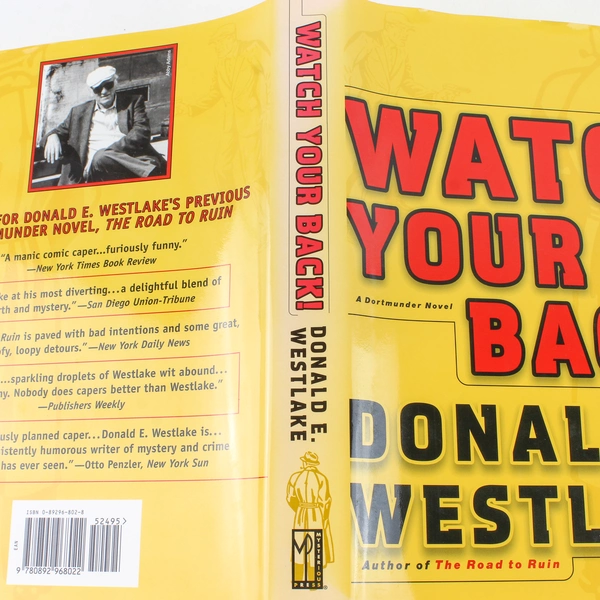 Watch Your Back by Donald E. Westlake 2005 Hardcover