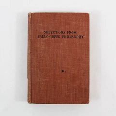 Selections From Early Greek Philosophy Milton Nahm 1947 FS Crofts & Co Inc
