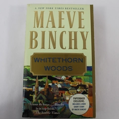 Whitethorn Woods by Maeve Binchy 2008 Paperback Novel - Pre-Owned Condition