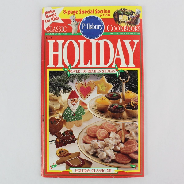 Vintage Pillsbury Classic Cookbooks Magazine #154 December 1993 Holiday Recipes