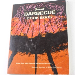Sunset Barbecue Cook Book 1962 Paperback 480 Tested Recipes Good Condition