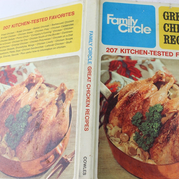 Family Circle Great Chicken Recipes Cookbook 1968 Hardcover Good Condition
