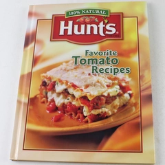 Hunt's Favorite Tomato Recipes Cookbook 2009 HC Good Pre-Owned Condition