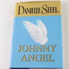 Johnny Angel by Danielle Steel 2003 Hardcover Good Condition Rare Find