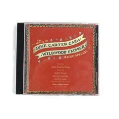 The Making Of Wildwood Flower June Carter Cash 2003 Radio Show CD Dualtone