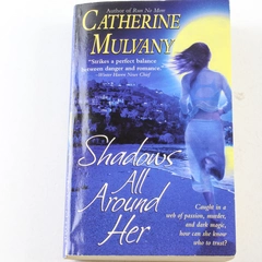 Shadows All Around Her Catherine Mulvany 2005 Pocket Star Paperback