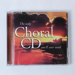 The Only Choral CD You'll Ever Need Samuel Barber Music 2001 BMG