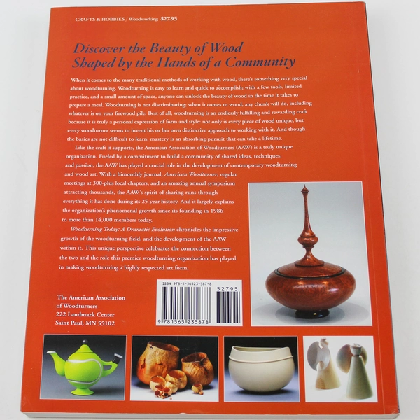 Woodturning Today A Dramatic Evolution Book by American Woodturners