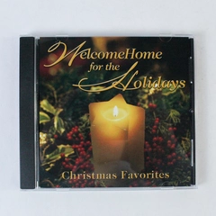 Welcome Home For The Holidays Christmas Favorites CD 2006 Pre-owned