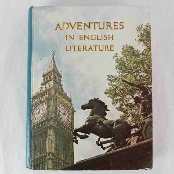 Adventures in English Literature Classic Edition Paul McCormick 1979 Hardcover