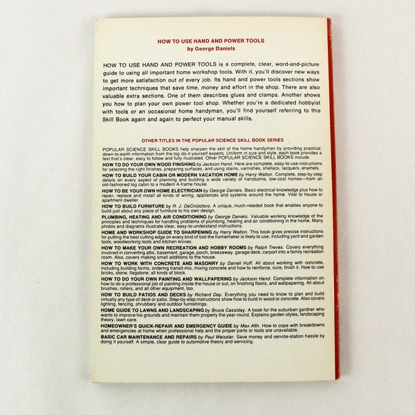 How to Use Hand and Power Tools by George Daniels 1977 Harper & Row Paperback