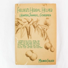 Fielder's Herbal Helper for Hunter's by Mildred Fielder 1982 Hardcover