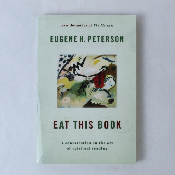 Eat This Book by Eugene H. Peterson 2006 Paperback Eerdmans Pre-Owned