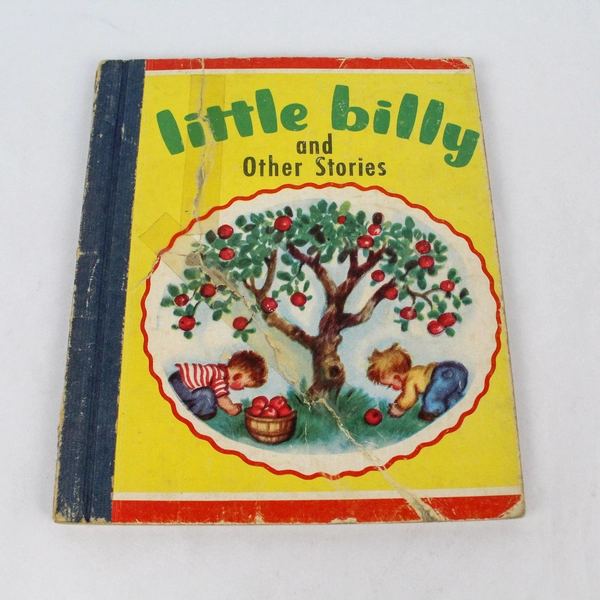 Vintage 1948 Little Billy and Other Stories Sturdibilt Hardcover Book