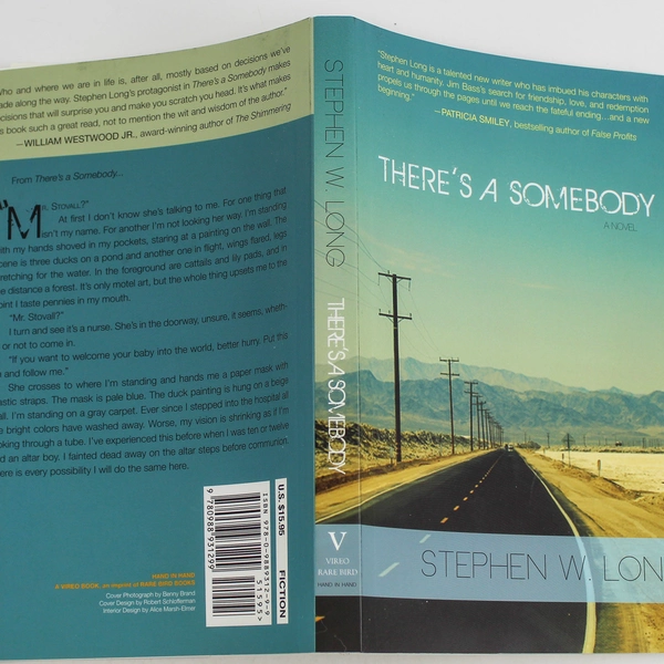 Signed There's A Somebody by Stephen W. Long 2013 Vireo Rare Paperback Novel