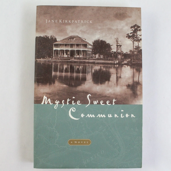 Mystic Sweet Communion by Jane Kirkpatrick 1998 Multnomah Paperback Good