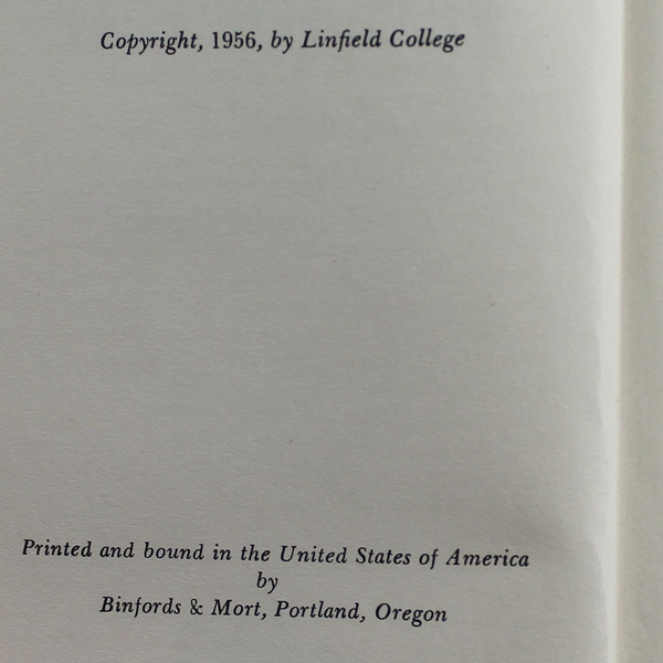 Linfield's Hundred Years Kenneth L Holmes 1956 Binfords And Mort Hardcover Book