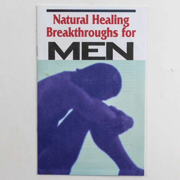 Natural Healing Breakthroughs for Men 2007 PB Book Acceptable Condition