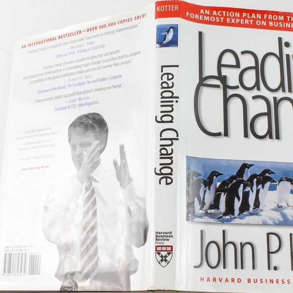 Leading Change by John P. Kotter 1996 Harvard Business School Press Hardcover