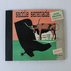 Jesse Rogers 78 Saddle Serenade Sonora Shellac 10 Inches 4 Disc Set MS 481