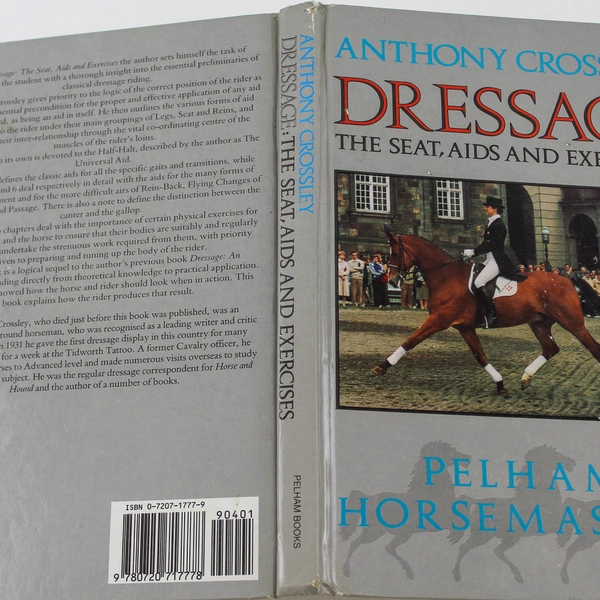Dressage Anthony Crossley Copyright 1988 Penguin Group Hardcover Book