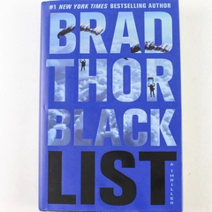Black List by Brad Thor 2012 Hardcover Atria Books #1 NY Times Bestselling