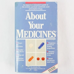 About Your Medicines 1989 Book Revised 5th Edition Ex-Libris