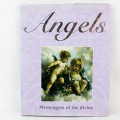 Angels: Messengers of the Divine Parragon Publishing Hardcover