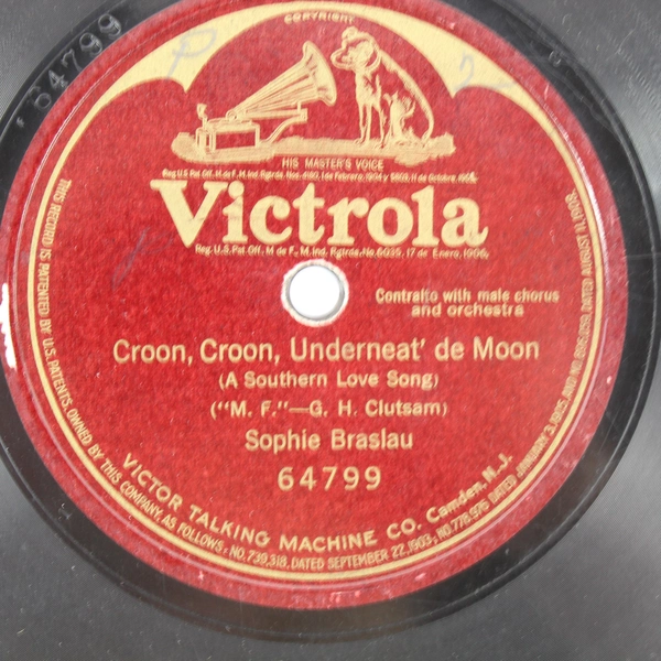 Vintage Sophie Braslau Croon Croon Underneat De Moon 78 RPM Victrola 10in 64799