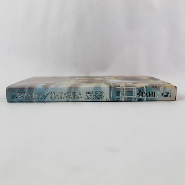 Vintage The Winds of Catawba A Novel By Laurie Stahl HC Dust Jacket Nelson 1979