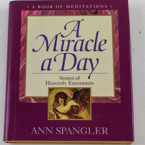 A Miracle A Day by Ann Spangler 1996 PB Zondervan Meditations Book