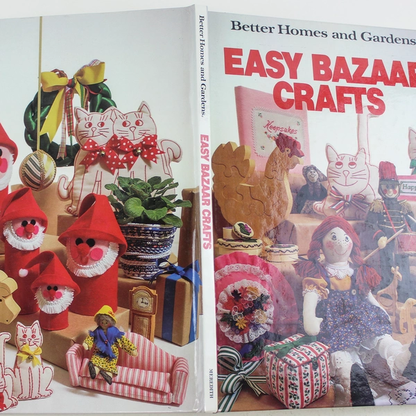 Easy Bazaar Crafts Book by Better Homes & Gardens 1981 Good Condition